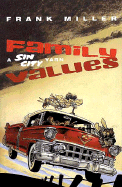 Sin City Volume 5: Family Values - Dark Horse Comics