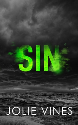 Sin (Dark Island Scots, #2) - SPECIAL EDITION - Vines, Jolie