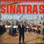 Sinatra's Swingin' Session!!! And More