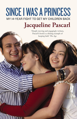 Since I Was A Princess - Pascarl, Jacqueline