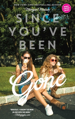 Since You've Been Gone - Matson, Morgan