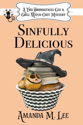 Sinfully Delicious - Lee, Amanda M