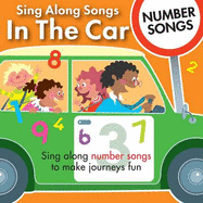 Sing Along Songs in the Car - Number Songs