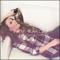 Sing My Heart Out - Sam Bailey