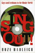 Sing Out: Gays and Lesbians in the Music