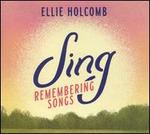 Sing: Remembering Songs