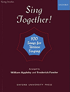 Sing Together: Piano Score - Appleby, William, and Fowler, Frederick