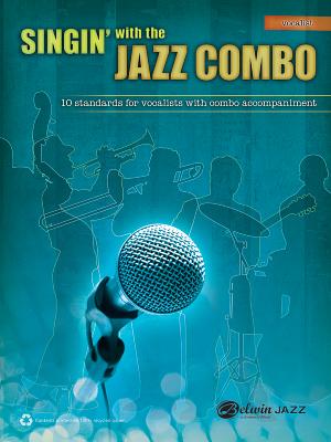 Singin' with the Jazz Combo: Vocal Part - Wolpe, Dave