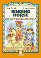 Singing Horse: Book C