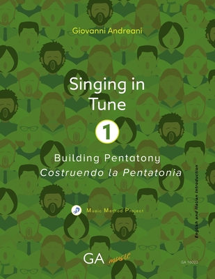 Singing in Tune 1: Building Pentatony - Andreani, Giovanni