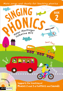 Singing Phonics 2: Songs and Chants for Teaching Phonics