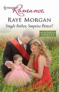 Single Father, Surprise Prince!