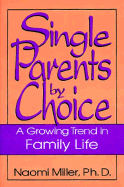 Single Parents by Choice