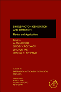 Single-Photon Generation and Detection: Physics and Applications Volume 45