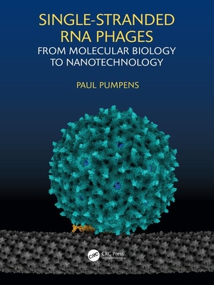 Single-Stranded RNA Phages: From Molecular Biology to Nanotechnology - Pumpens, Paul