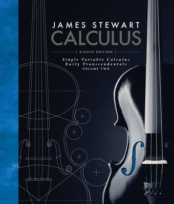 Single Variable Calculus : Early Transcendentals, Volume II - Stewart, James