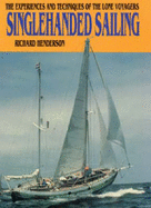 Singlehanded Sailing - Henderson, Richard