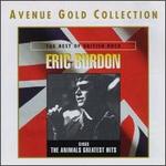 Sings the Animals' Greatest Hits [Avenue Gold Collection] - Eric Burdon