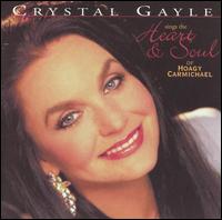 Sings the Heart & Soul of Hoagy Carmichael - Crystal Gayle
