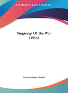 Singsongs of the War (1914)