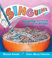 Singuini: Noddling Around with Silly Songs