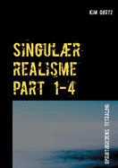 Singulr realisme part 1-4