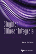 Singular Bilinear Integrals