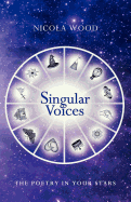 Singular Voices: The Poetry in Your Stars