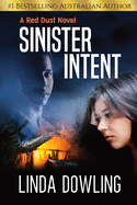 Sinister Intent: Book 2 in the #1 bestselling Red Dust Novel Series