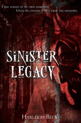 Sinister Legacy: An erotic horror novel - Beck, Harleigh