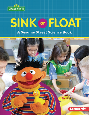 Sink or Float: A Sesame Street (R) Science Book - Miller, Marie-Therese