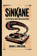 Sinkane: The Rhythm of Roots and Revolutions