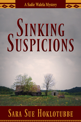 Sinking Suspicions: Volume 3 - Hoklotubbe, Sara Sue