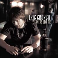 Sinners Like Me [Blue LP] - Eric Church