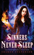 Sinners Never Sleep