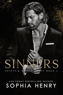 Sinners: Saints and Sinners Duet Book 2