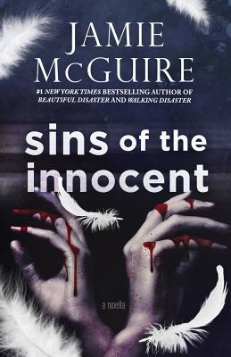 Sins of the Innocent: A Novella - McGuire, Jamie