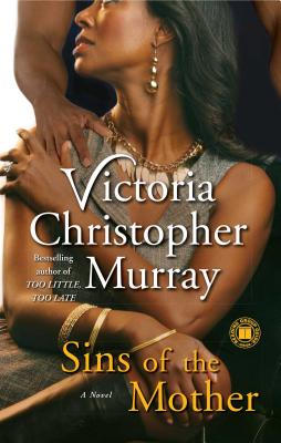 Sins of the Mother - Murray, Victoria Christopher