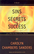 Sins, Secrets Success