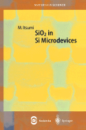 Sio2 in Si Microdevices