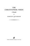 Sir Christopher Wren : a biography