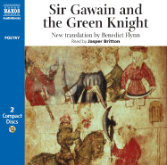 Sir Gawain and the Green Knight: New Verse Translation - Flynn, Benedict (Translated by), and Britton, Jasper (Read by)