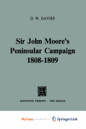 Sir John Moore's Peninsular Campaign 1808-1809 - Davies, D W