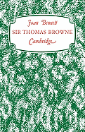 Sir Thomas Browne: 'A Man of Achievement in Literature'