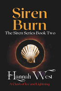 Siren Burn: The Siren Series Book Two