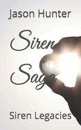 Siren Saga: Siren Legacies