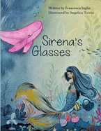 Sirena's Glasses