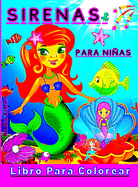 Sirenas: Libro para colorear para nias- 48 pginas para colorear Sirenas absolutamente nicas Regalo para nios y nias
