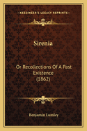 Sirenia: Or Recollections of a Past Existence (1862)