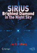 Sirius: Brightest Diamond in the Night Sky
